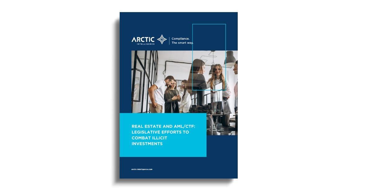 RAP  Real Estate and AMLCTF Legislative Efforts to Combat Illicit Investments